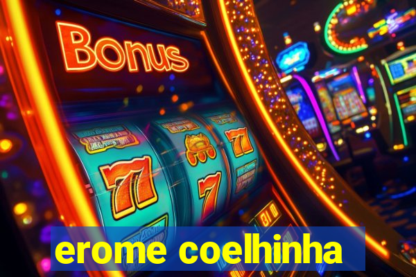 erome coelhinha